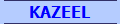 KAZEEL